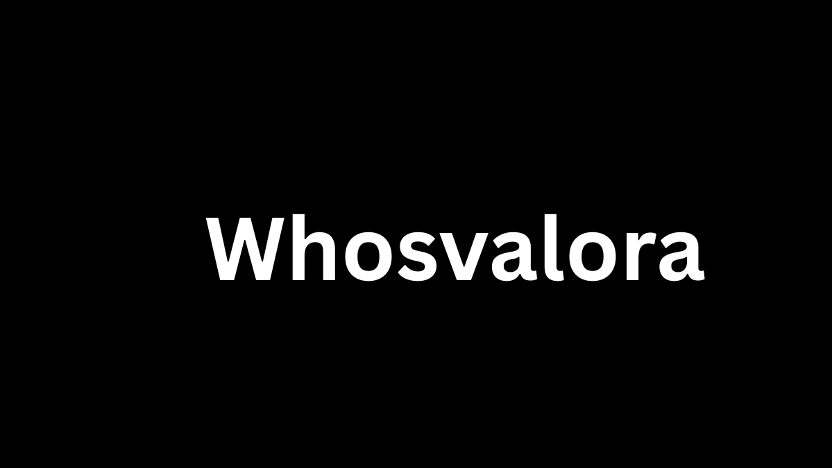 whosvalora